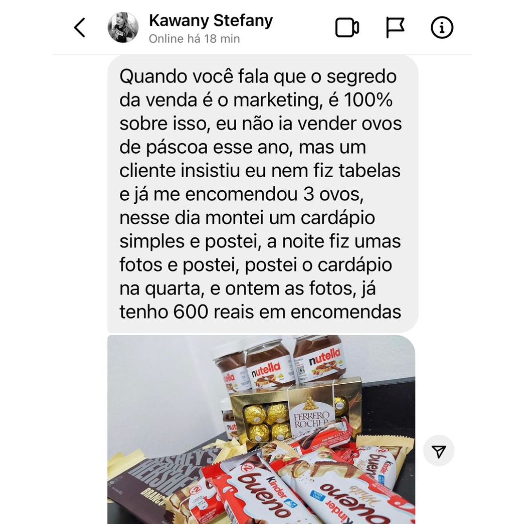 Depoimento: 600 reais em encomendas